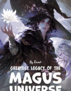 Greatest Legacy of the Magus Universe